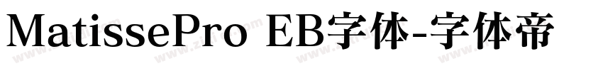 MatissePro EB字体字体转换
